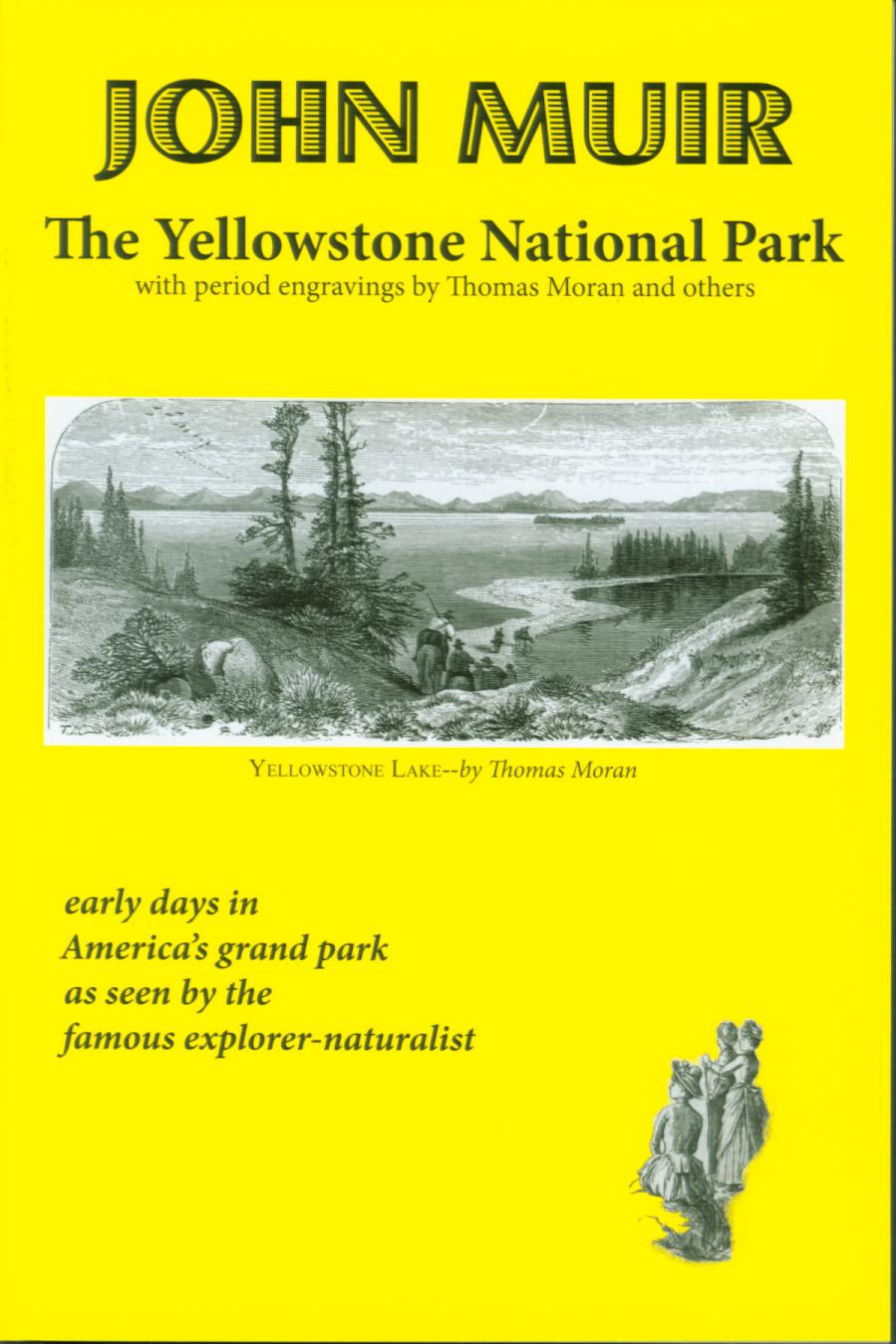 THE YELLOWSTONE NATIONAL PARK.